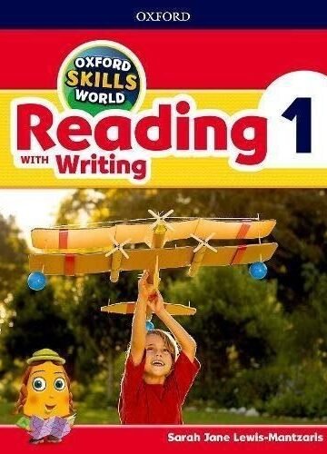Oxford Skills World Level 1 Reading With Writing Sb