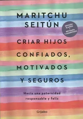 Criar Hijos Confiados Nueva Ed Seitun Maritchu Libro