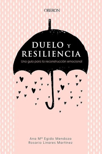 Duelo Resiliencia Muerte Guía Para Reconstrucción Emocional