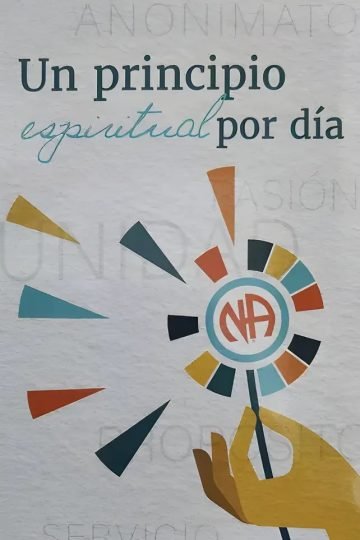 Un Principio Espiritual Por Día Narcóticos Anónimos
