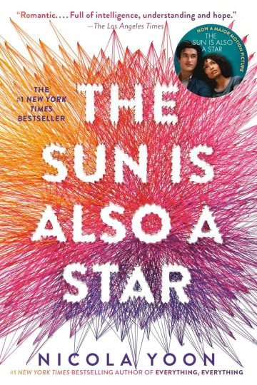 The Sun Is Also A Star - Nicola Yoon