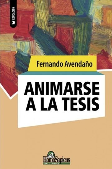 Animarse A La Tesis Avendaño Planeación Y Gestión Educativa