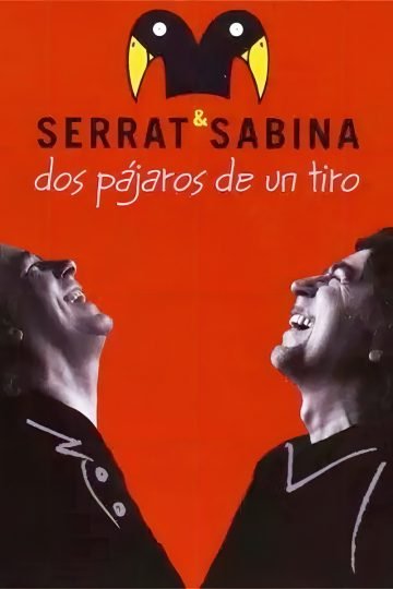 Vinilo Dos Pájaros De Un Tiro Serrat & Sabina