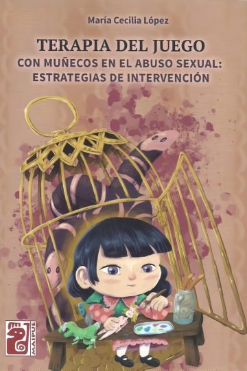 Terapia Juego Muñecos Abuso Sexual Estrategias Intervención