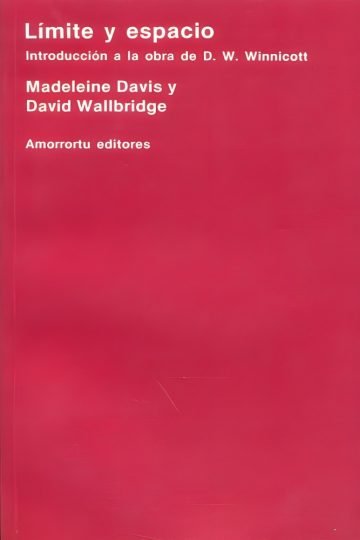 Límite Y Espacio - Davis Wallbridge Psicoanálisis Winnicott
