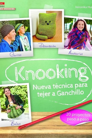 Knooking Paso A Paso - Fusión De Crochet Y Punto