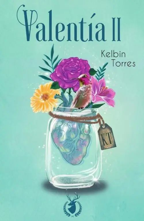 Libro Valentía Ii Kelbin Torres Dolor Y Resiliencia