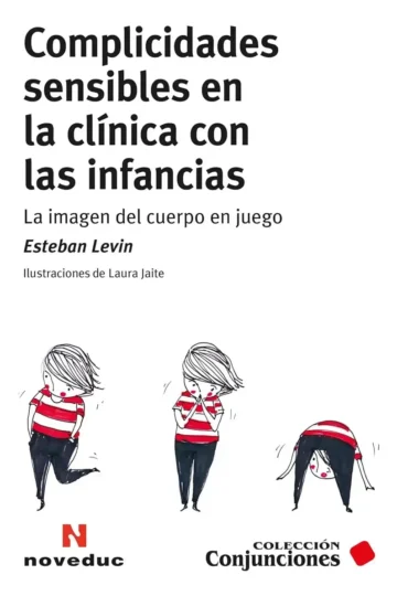 Levin Clínica Infantil - Complicidades Sensibles Terapia