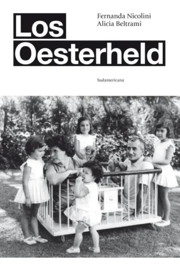 Los Oesterheld - Alicia Beltrami / Fernanda Nicolini