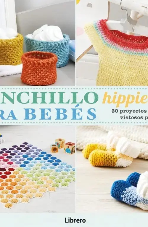 Ganchillo Para Bebés Libro De Patrones Crochet Hippie Chic