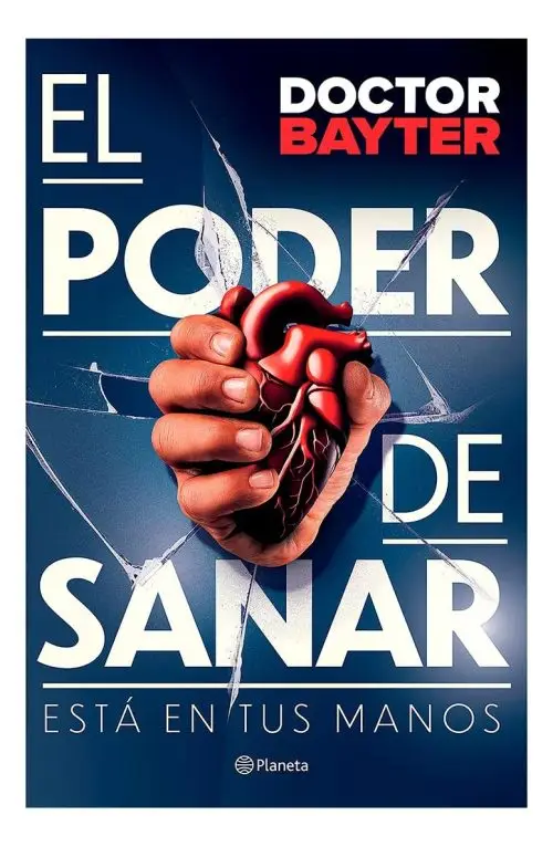 El Poder De Sanar Está En Tus Manos- Desarrollo Personal