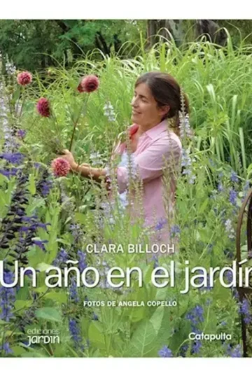 Un Año En El Jardín Guía Mensual De Tareas De Jardinería