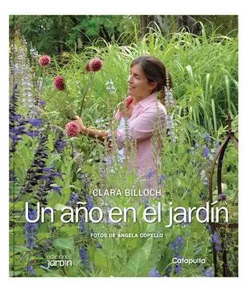 Un Año En El Jardín Guía Mensual De Tareas De Jardinería