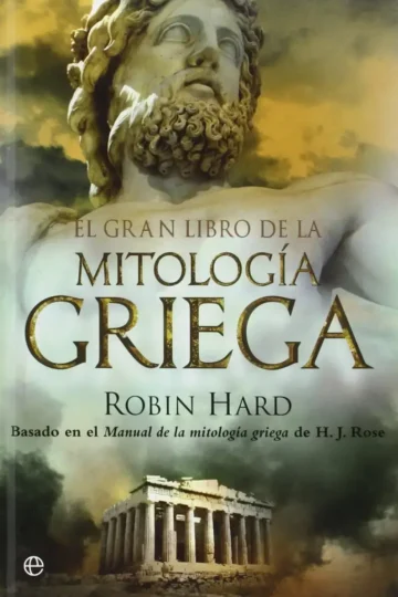 Libro - El Gran Libro De La Mitología Griega - Hard, Robin