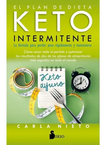 Dieta Keto Intermitente - Plan Completo Para Adelgazar