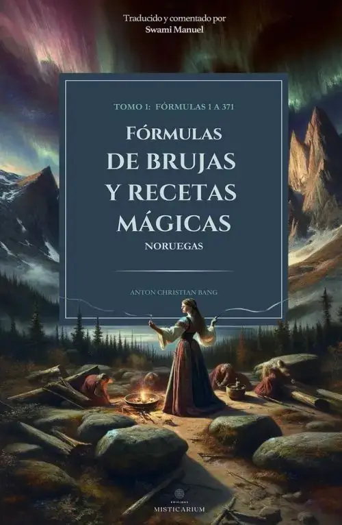 Fórmulas Brujas Mágica Hechizos Amor Protección Swami Manuel