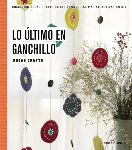 Ganchillo Moderno Libro De Patrones Paso A Paso