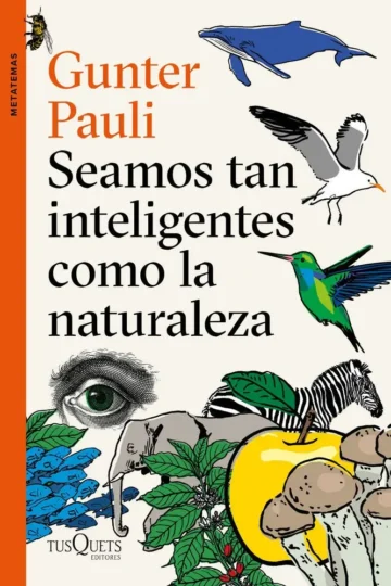 Libro Seamos Tan Inteligentes Como La Naturaleza Gooley