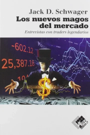 Nuevos Magos Del Mercado. Trading Traders. Schwager.