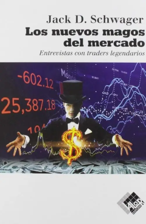 Nuevos Magos Del Mercado. Trading Traders. Schwager.