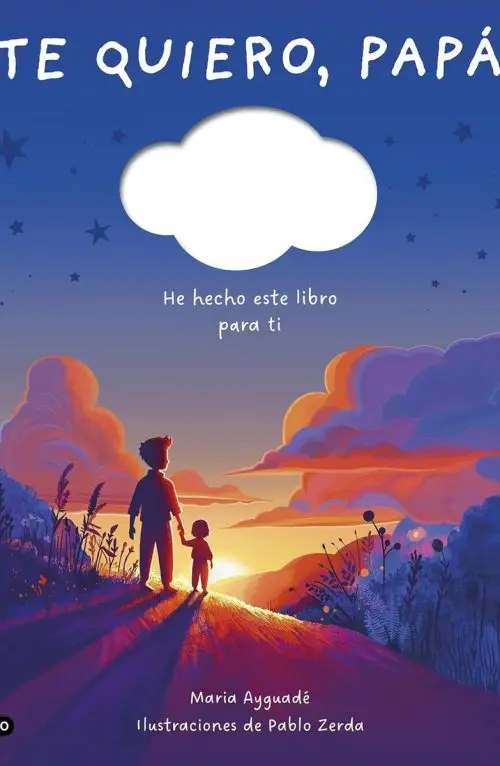 Libro Te Quiero Papá - Libro Infantil Emotivo Para Regalar