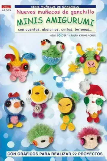 Libro Minis Amigurumi Nuevos Muñecos Ganchillo Crochet