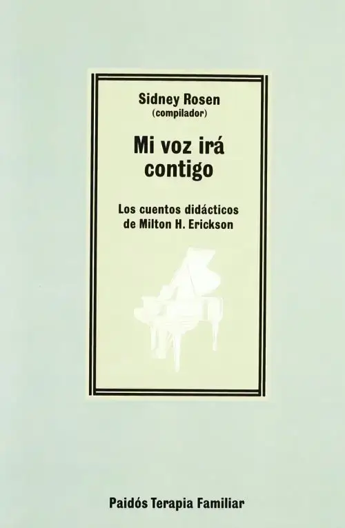 Cuentos Didácticos Erickson Psicoterapia Hipnosis Rosen