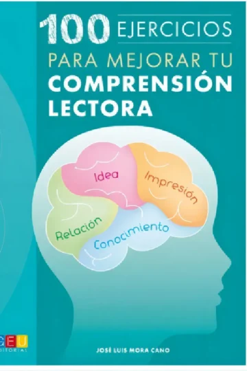 100 Ejercicios Para Mejorar Tu Comprensión Lectora Razonar