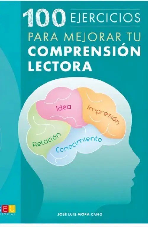 100 Ejercicios Para Mejorar Tu Comprensión Lectora Razonar
