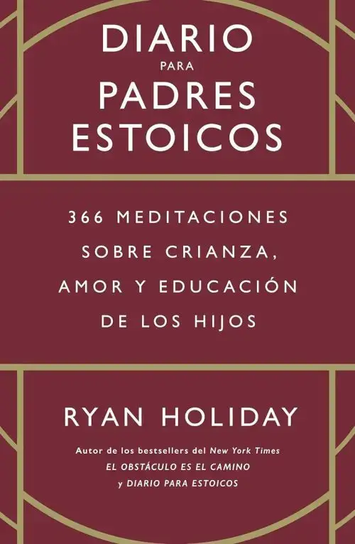 Libro - Diario Para Padres Estoicos Ryan Holiday