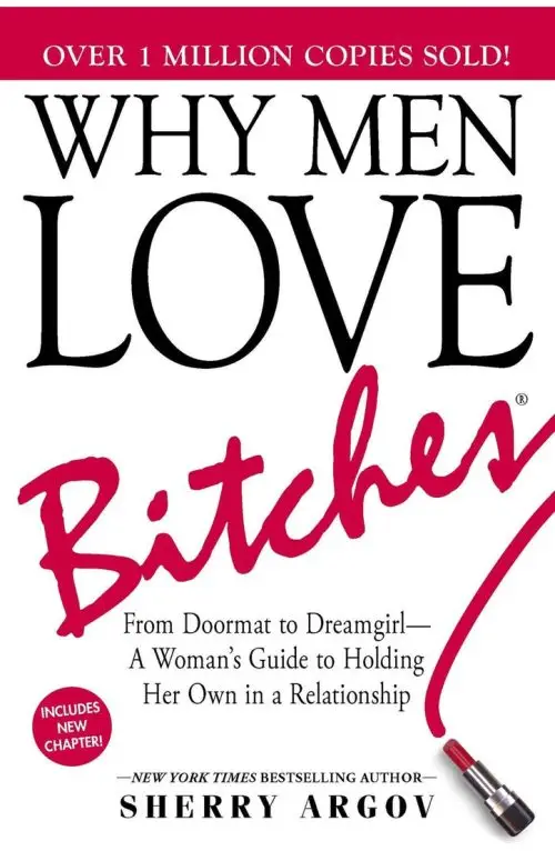 Love & Respect Tips - Why Men Love Bitches Book
