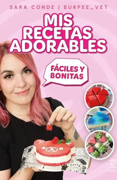 Mis Recetas Adorables - Recetario Dulce Y Creativo