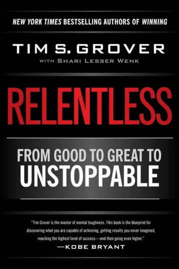 Tim Grover Relentless Book - Elite Mindset Training