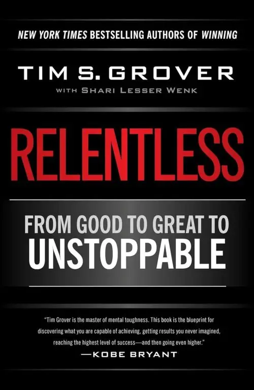 Tim Grover Relentless Book - Elite Mindset Training