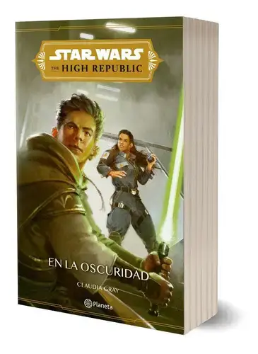 Star Wars. High Republic #2. En La Oscuridad De Disney