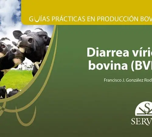 Diarrea Vírica Bovina: Diagnóstico Y Prevención Eficaz