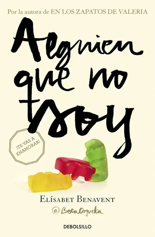 Alguien Que No Soy - Benavent - Romántica Actual -bolsillo