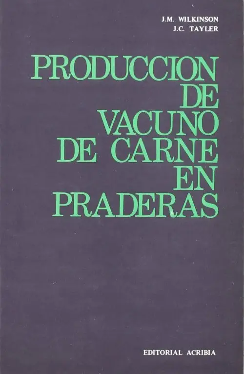Producción De Vacuno De Carne En Praderas Wilkinson