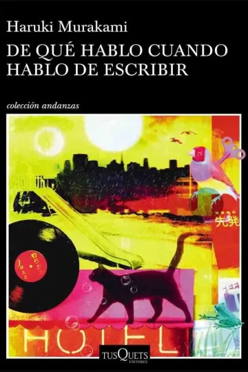 De Qué Hablo Cuando Hablo De Escribir Haruki Murakami