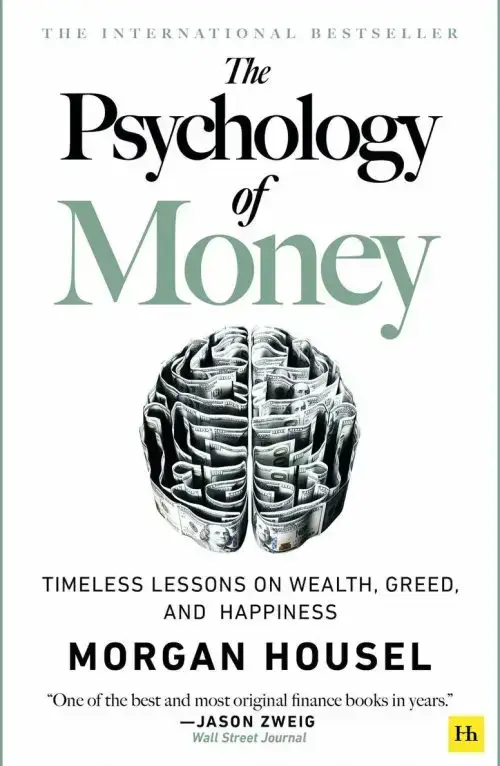 Psychology Of Money - Morgan Housel Finanzas
