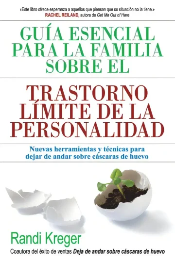 Salud Mental: Manual Para Familias Con Trastorno Límite