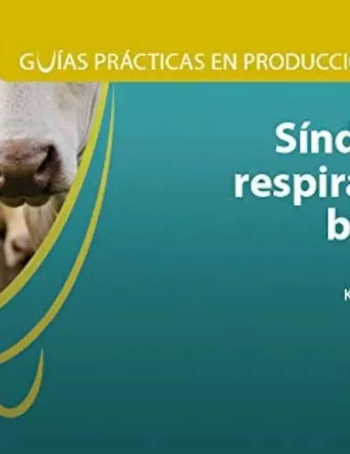 Síndrome Respiratorio Bovino Guía Práctica Servet