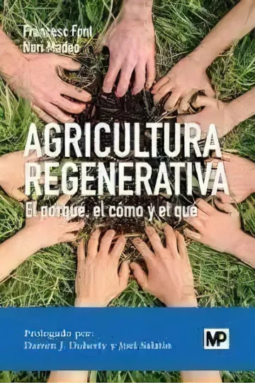 Agricultura Regenerativa Manual Práctico Francesc F. Rovira