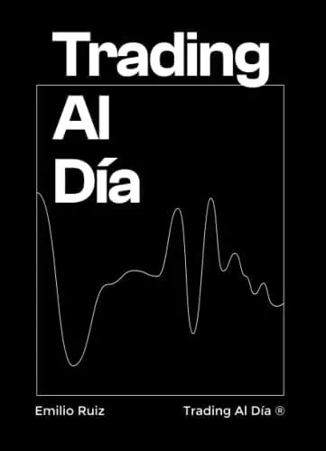 Trading Al Día - Manual Para Invertir En Bolsa Fácil