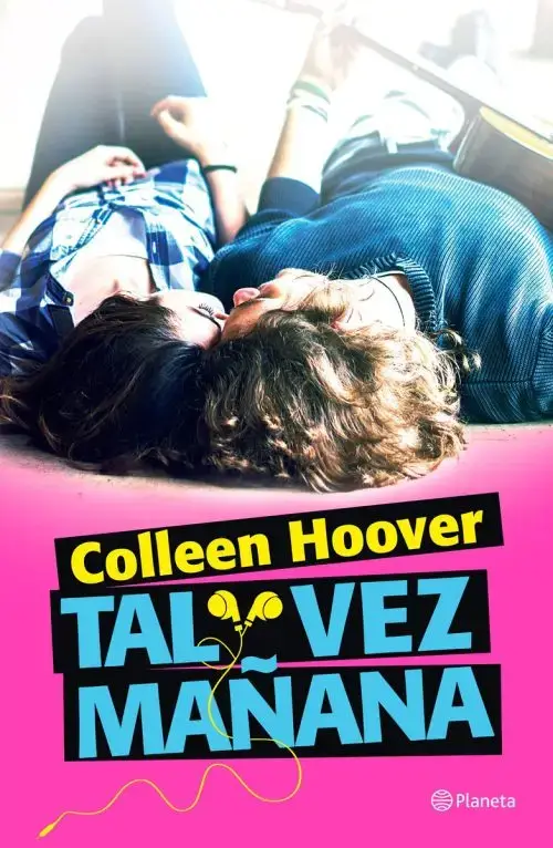 Tal Vez Mañana Edición En Español De Colleen Hoover