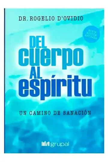 Del Cuerpo Al Espiritu - D'ovidio Rogelio Dr