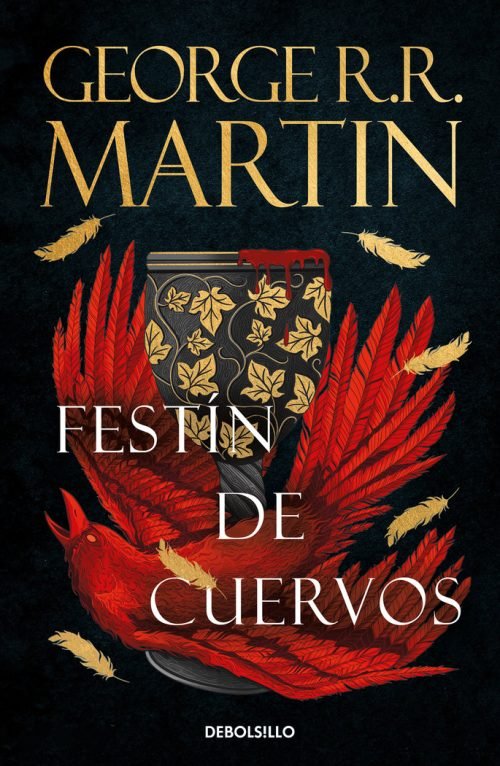Festín De Cuervos (canción De Hielo Y Fuego 4), De R.r. Martin, George. Editorial Debolsillo, Tapa Blanda En Español
