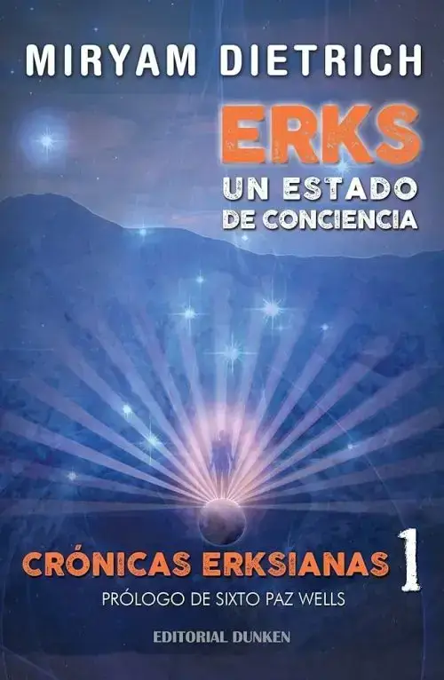 Erks Conciencia Expandida Contacto Espiritual Real Dietrich