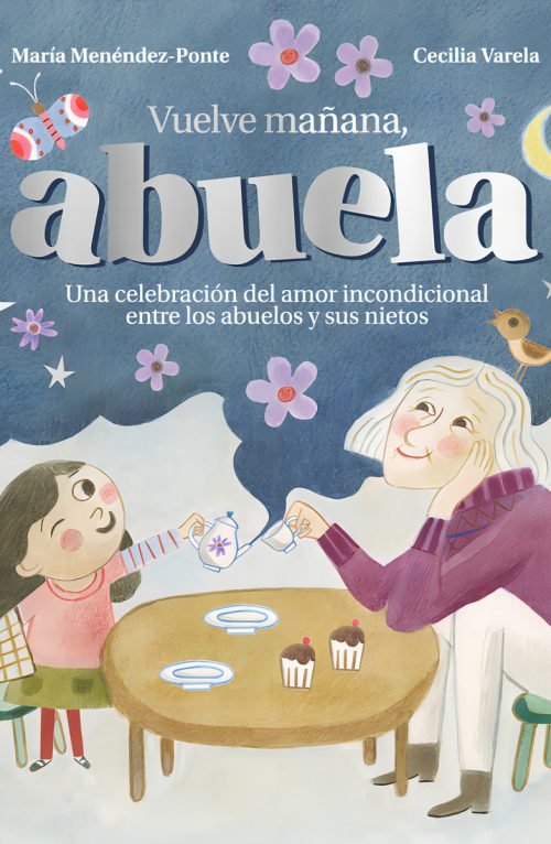 Vuelve Mañana, Abuela: Una Celebración Del Amor Incondicional Entre Los Abuelos Y Sus Nietos, De Menendez-ponte Maria., Vol. 1. Editorial Duomo Ediciones, Tapa Blanda En Español, 2024
