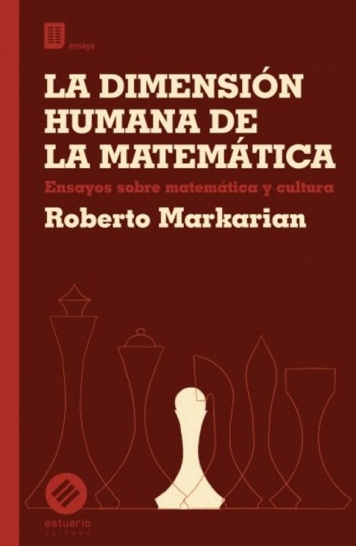 La Dimensión Humana De La Matemática Markarian